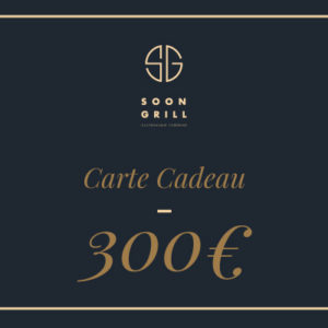 Carte Cadeau Soon Grill - 300€